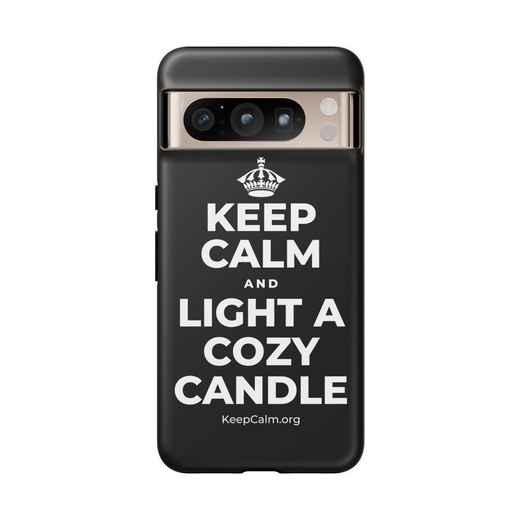 KEEP CALM AND LIGHT A COZY CANDLE Phone Case
