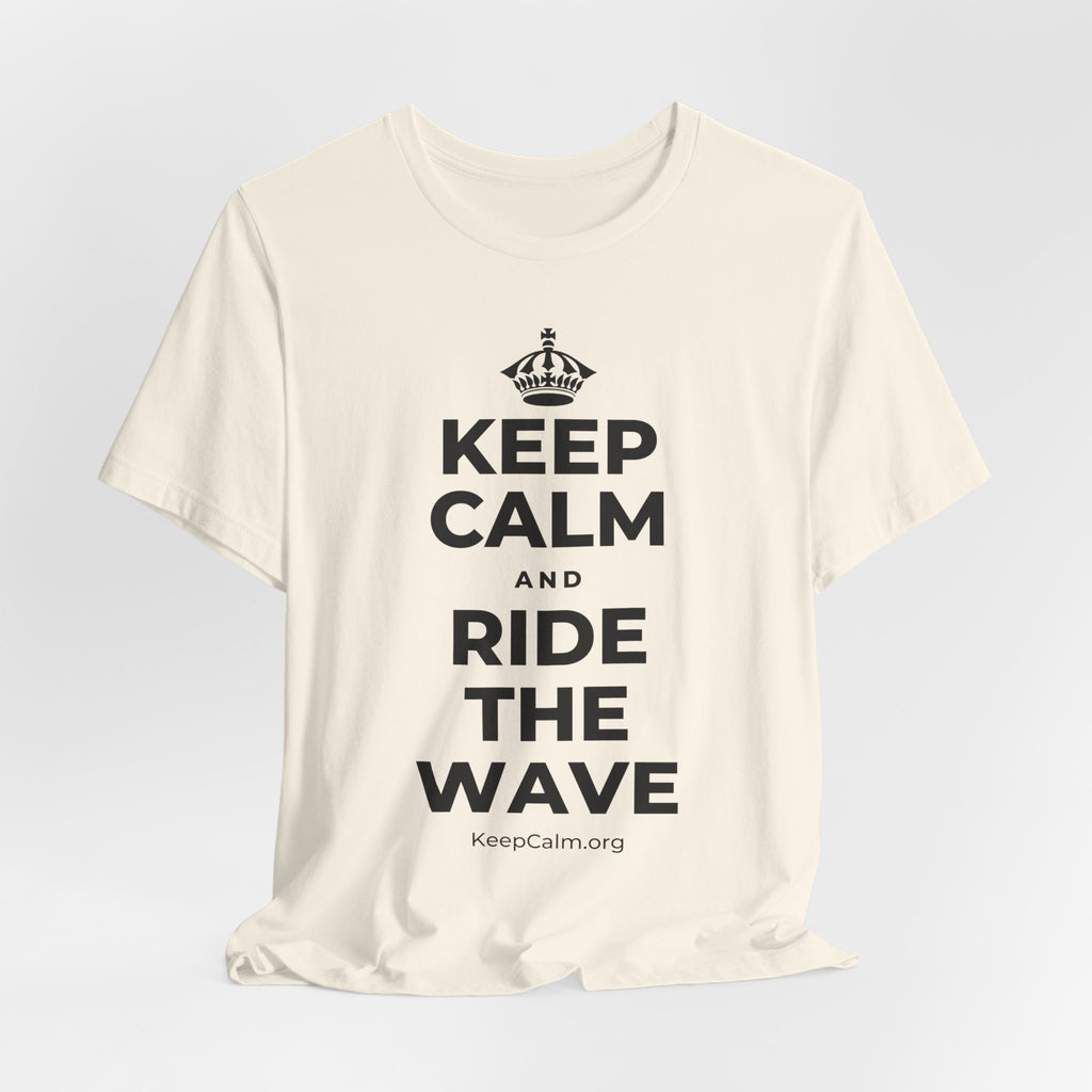 KEEP CALM AND RIDE THE WAVE T-Shirt (White–Asphalt)