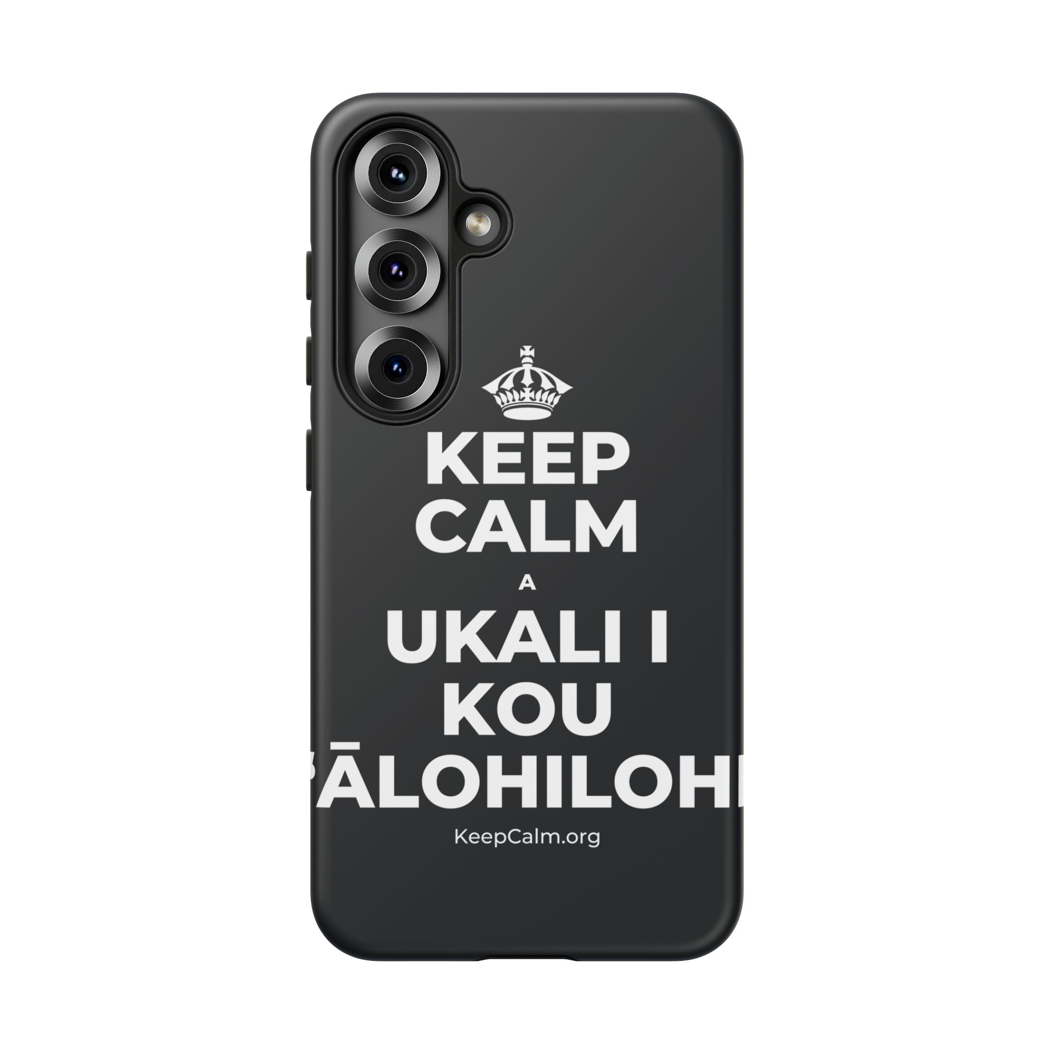 KEEP CALM A UKALI I KOU ʻĀLOHILOHI Phone Case (Dark)