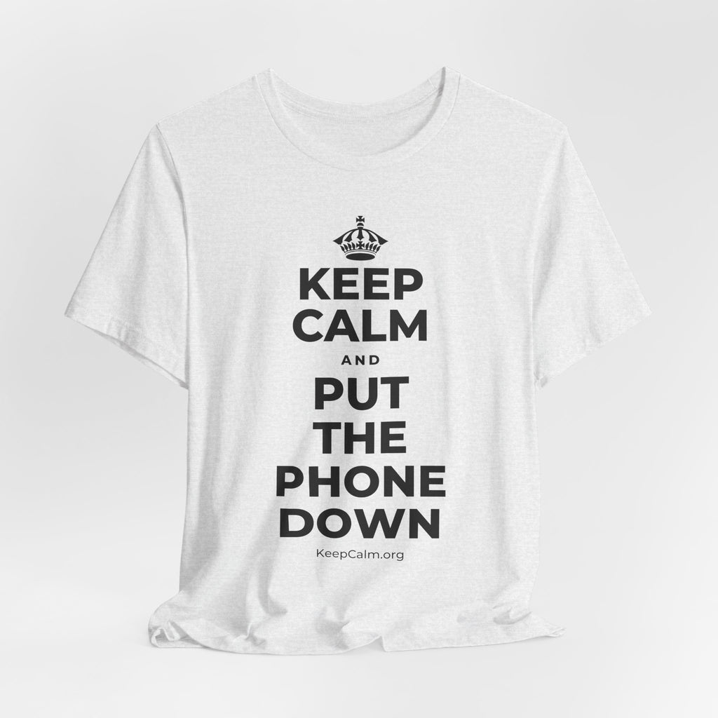 KEEP CALM AND PUT THE PHONE DOWN T-Shirt (Soft Cream–Heather Mauve)