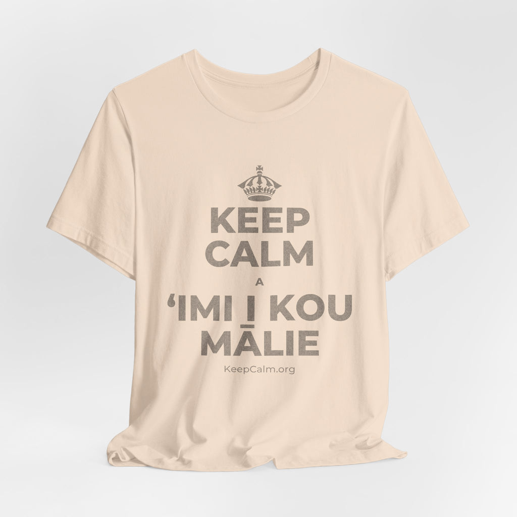 KEEP CALM A ʻIMI I KOU MĀLIE T-Shirt (Soft Cream–Heather Mauve)