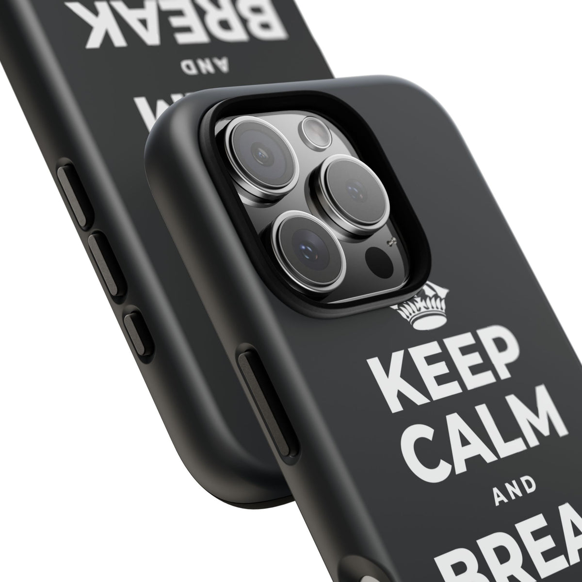 KEEP CALM AND BREAK THE MOLD Phone Case (Dark)