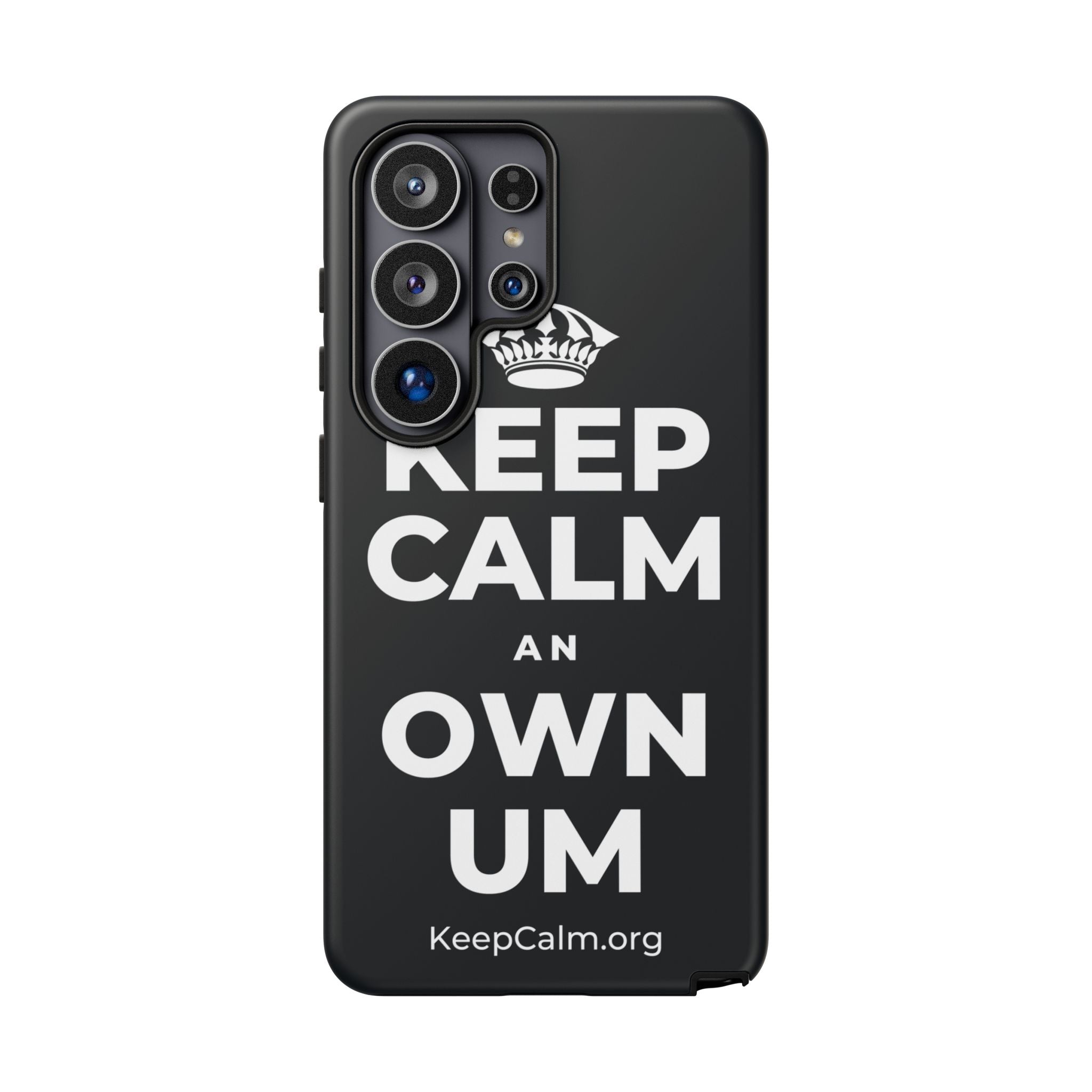 KEEP CALM AN OWN UM Phone Case (Dark)