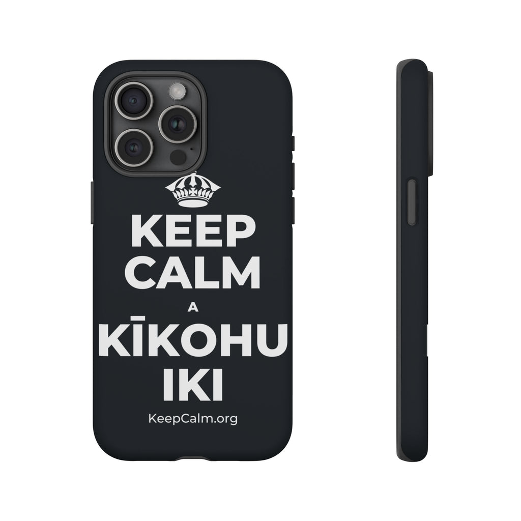 KEEP CALM A KĪKOHU IKI Phone Case (Dark)