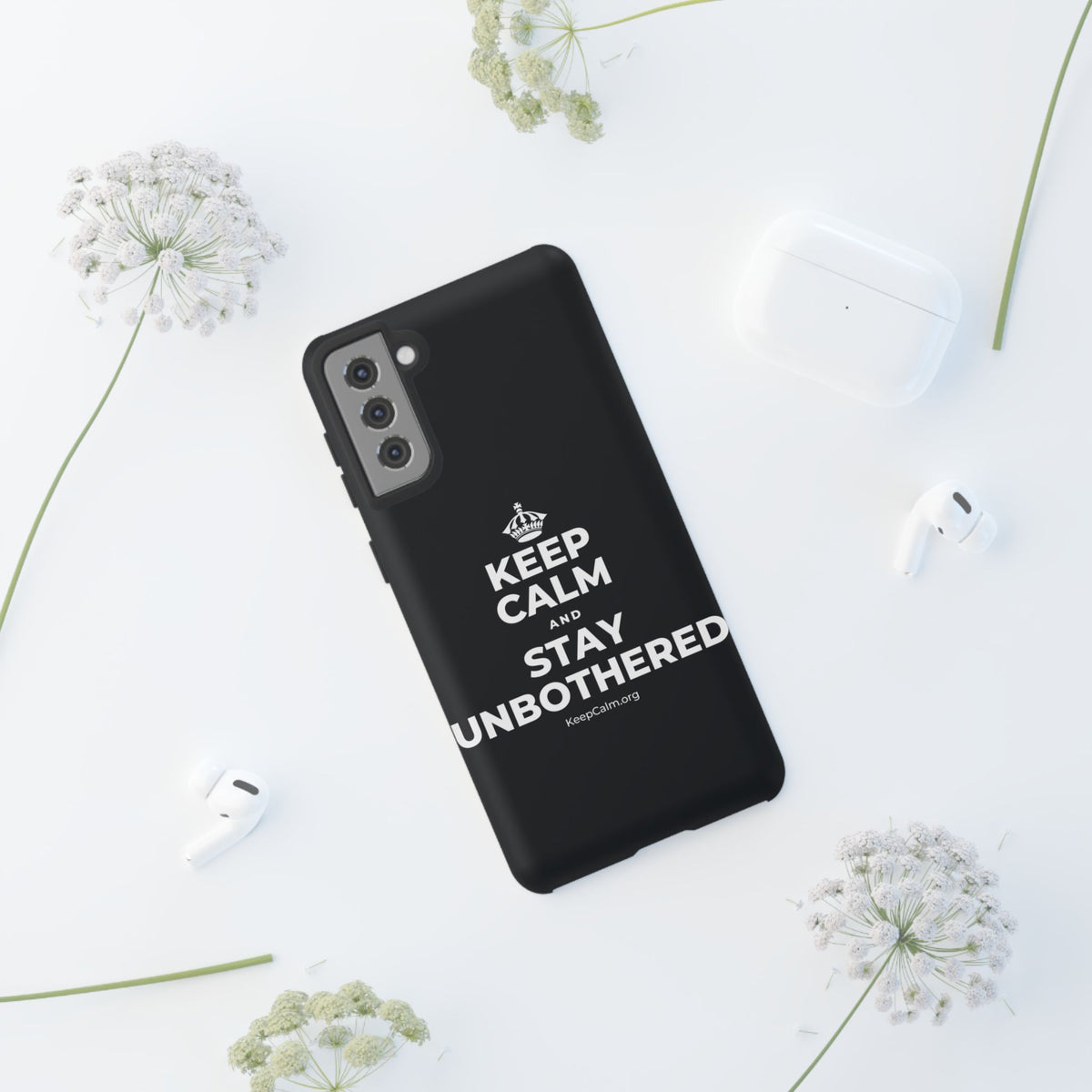 KEEP CALM AND STAY UNBOTHERED Phone Case (Dark)