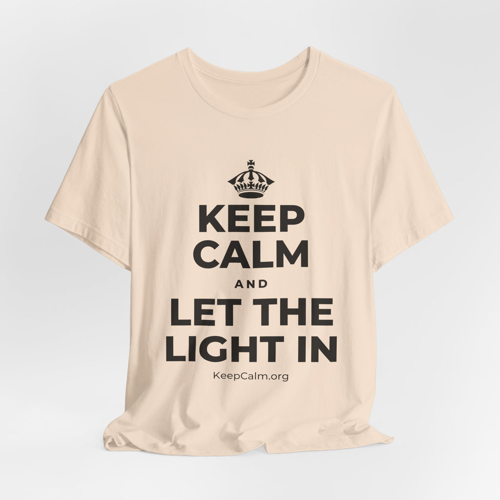 KEEP CALM AND LET THE LIGHT IN T-Shirt (Soft Cream–Heather Mauve)