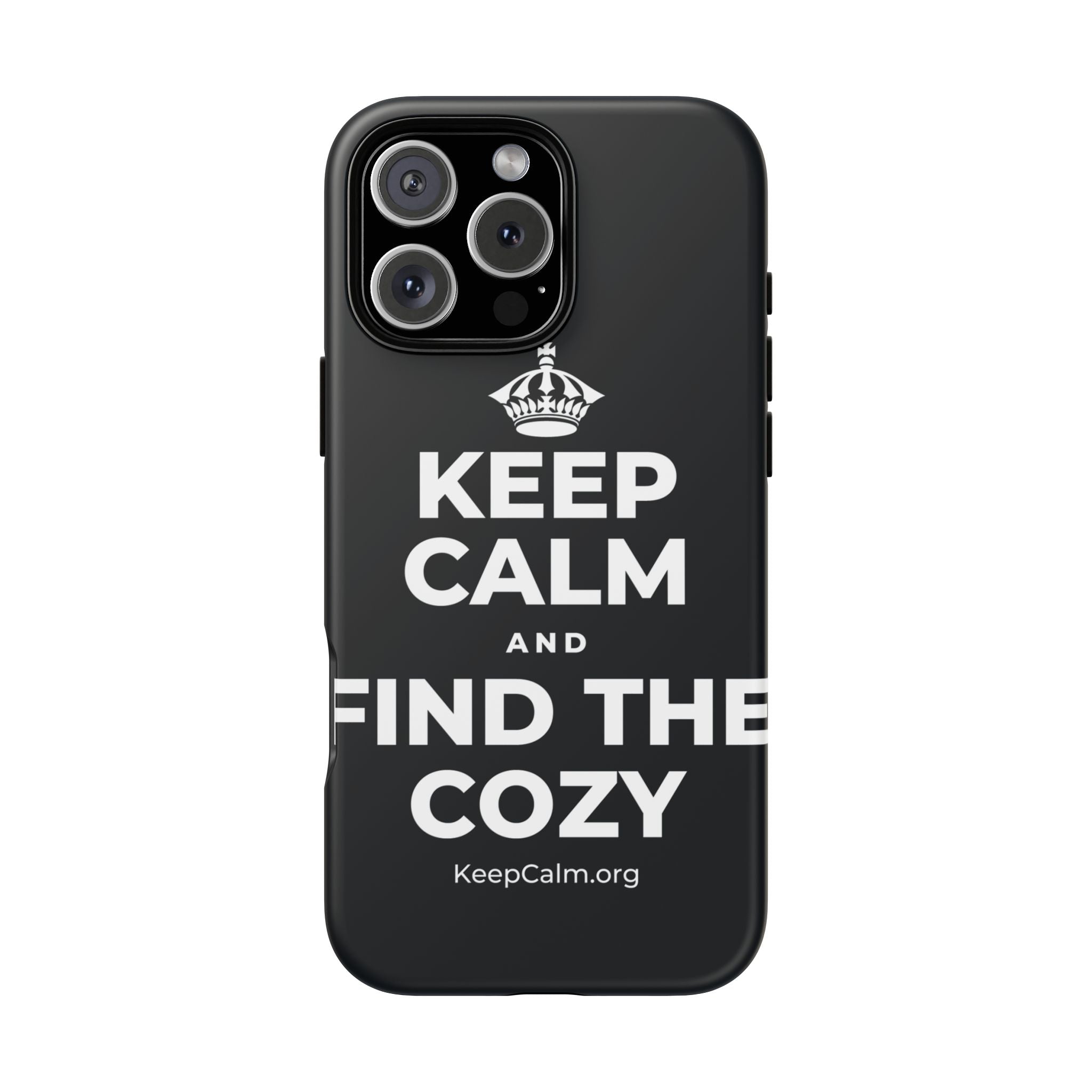 KEEP CALM AND FIND THE COZY Phone Case (Dark)