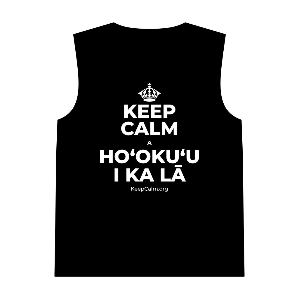 KEEP CALM A HOʻOKUʻU I KA LĀ Tank Top