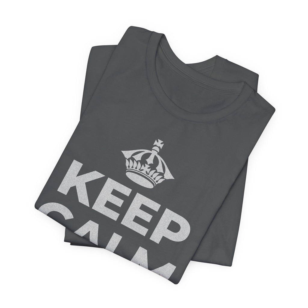 KEEP CALM AND 相信好事正在路上 T-Shirt (White–Asphalt)