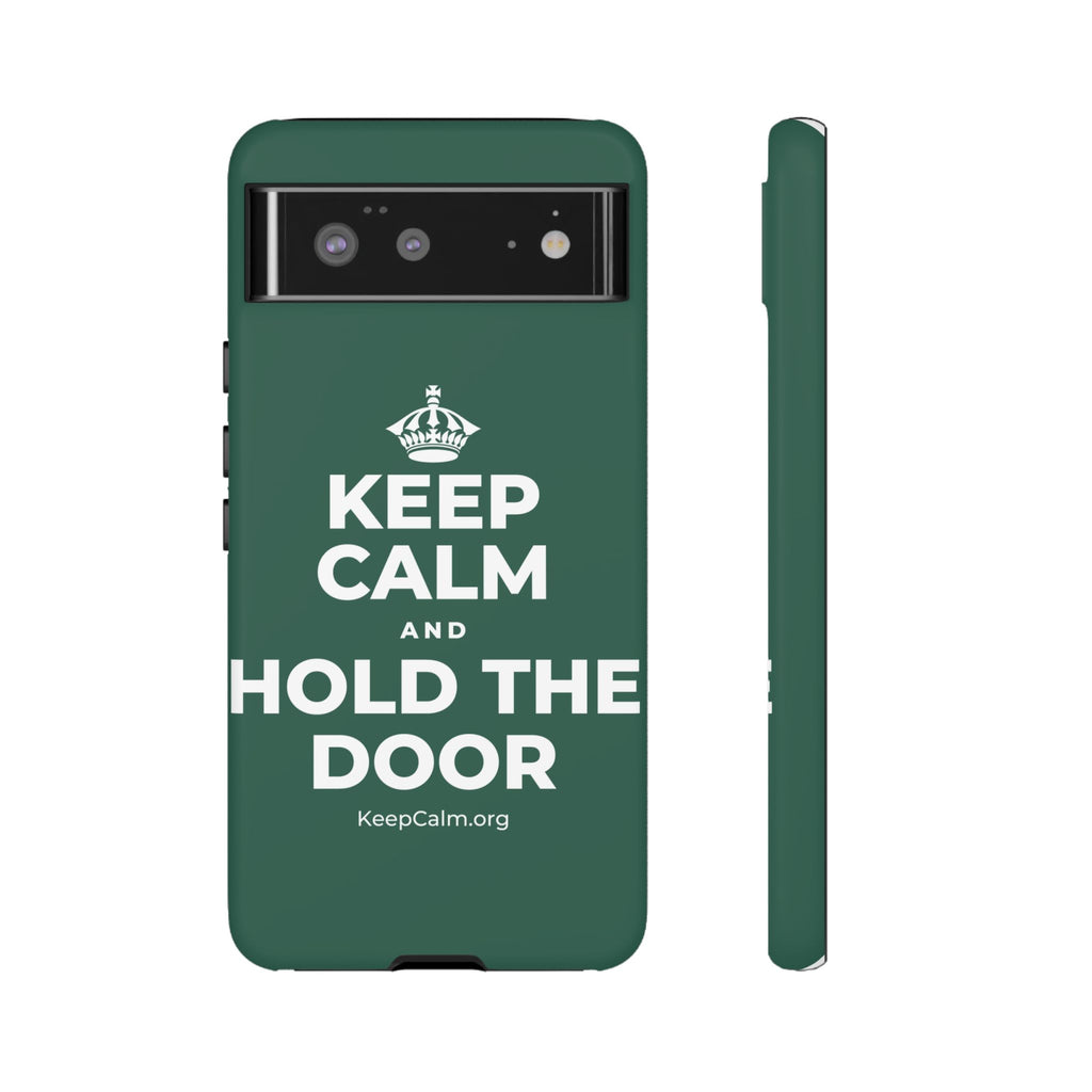KEEP CALM AND HOLD THE DOOR Phone Case