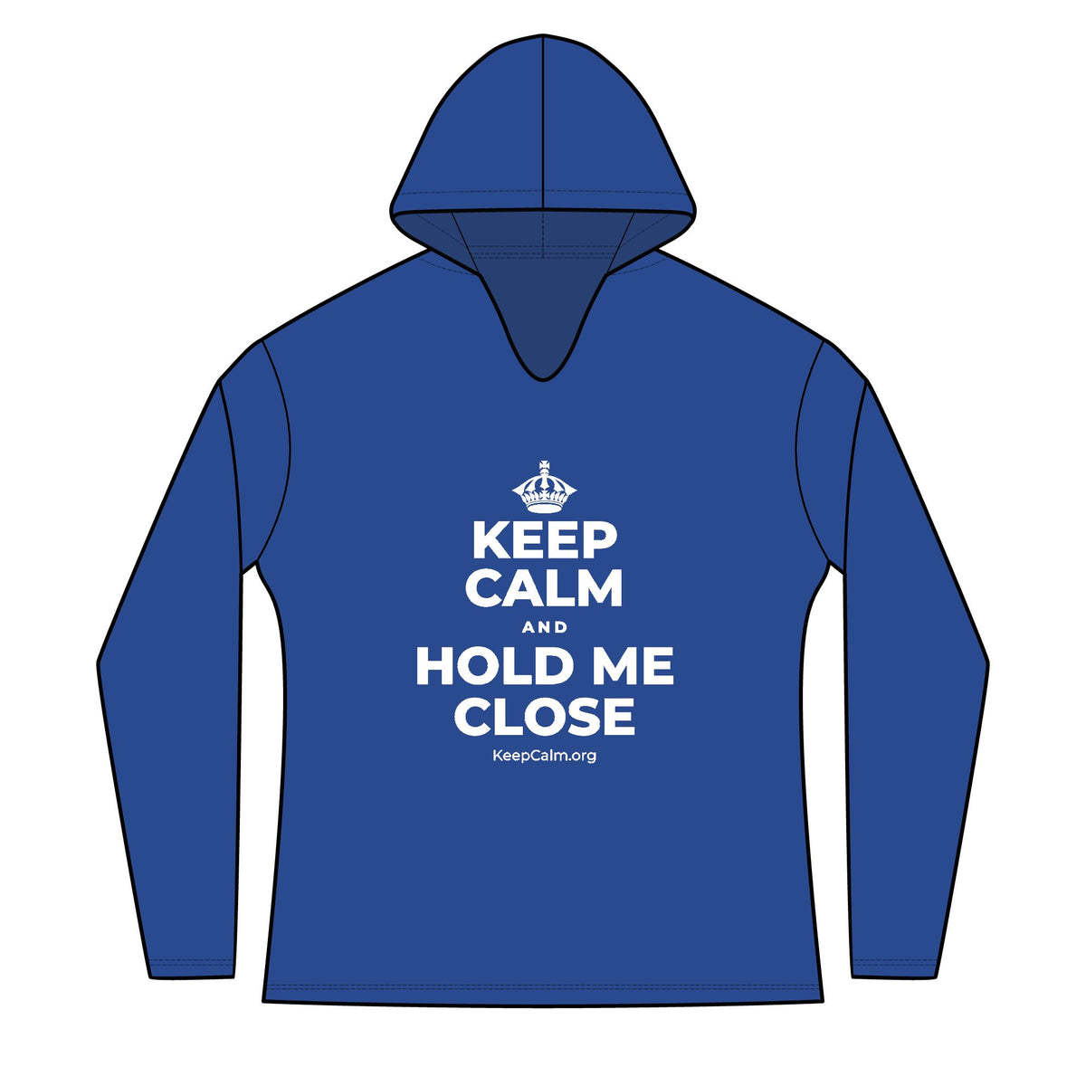 KEEP CALM AND HOLD ME CLOSE Women's Long Sleeve Hoodie