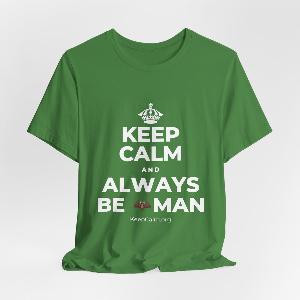 KEEP CALM AND ALWAYS BE 🦇MAN T-Shirt (Baby Blue–Silver)