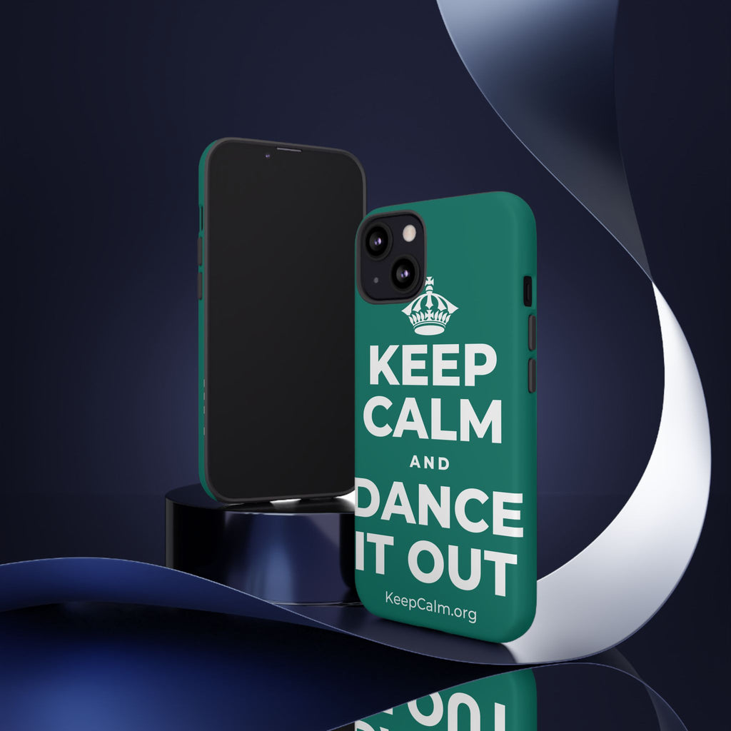 KEEP CALM AND DANCE IT OUT Phone Case