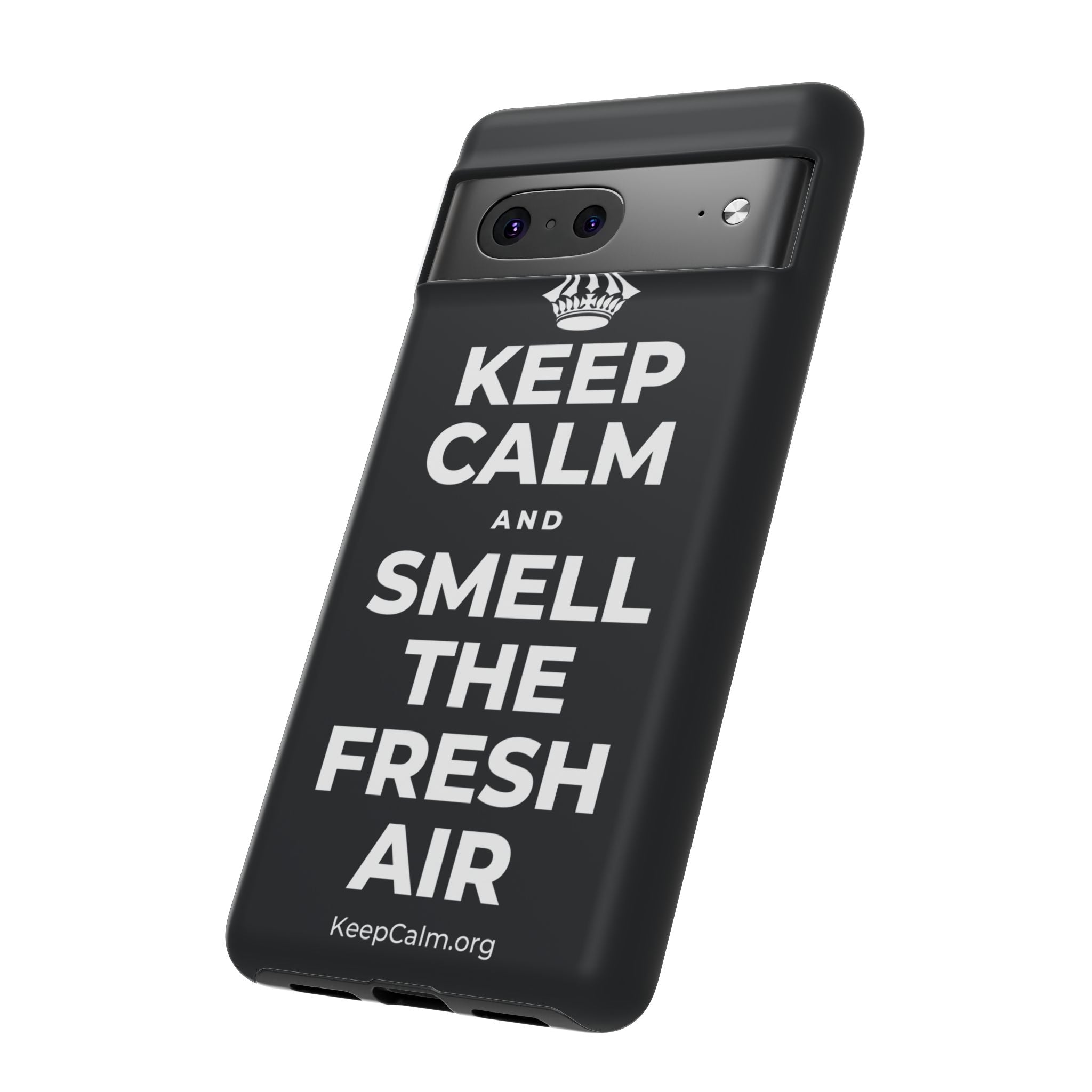 KEEP CALM AND SMELL THE FRESH AIR Phone Case (Dark)