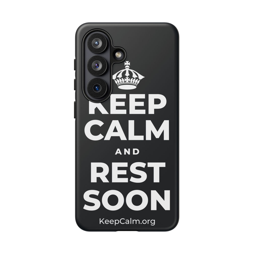 KEEP CALM AND REST SOON Phone Case (Dark)