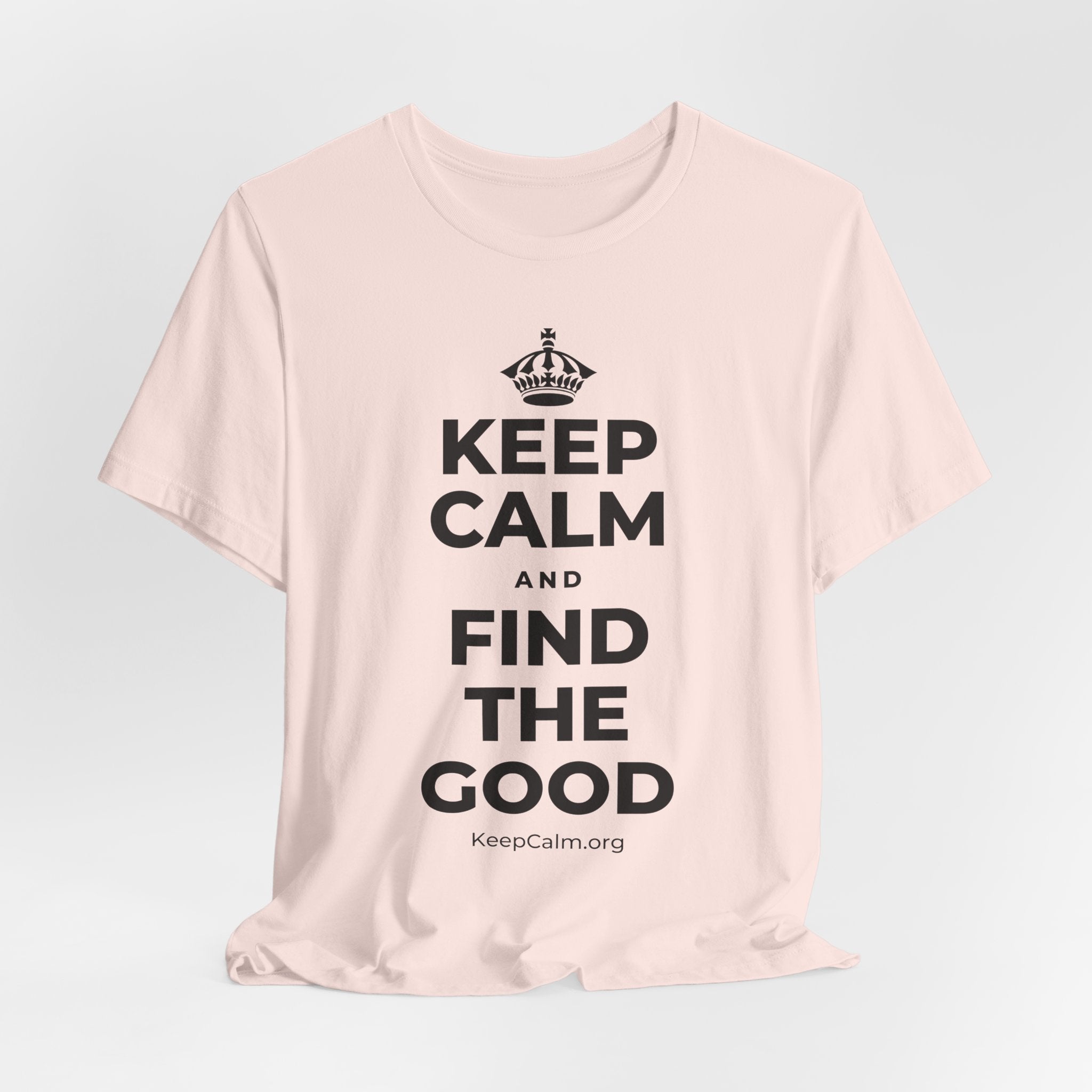 KEEP CALM AND FIND THE GOOD T-Shirt (Soft Cream–Heather Mauve)