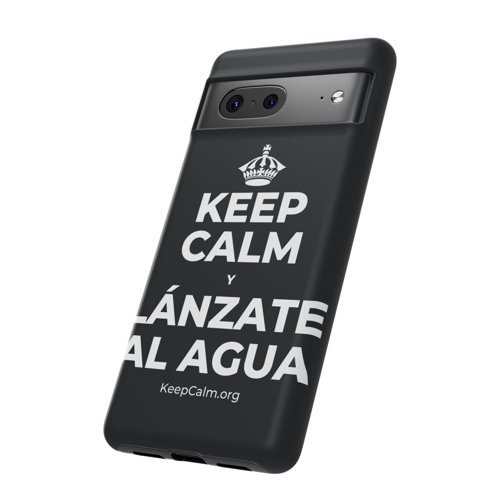 KEEP CALM Y LÁNZATE AL AGUA Phone Case (Dark)