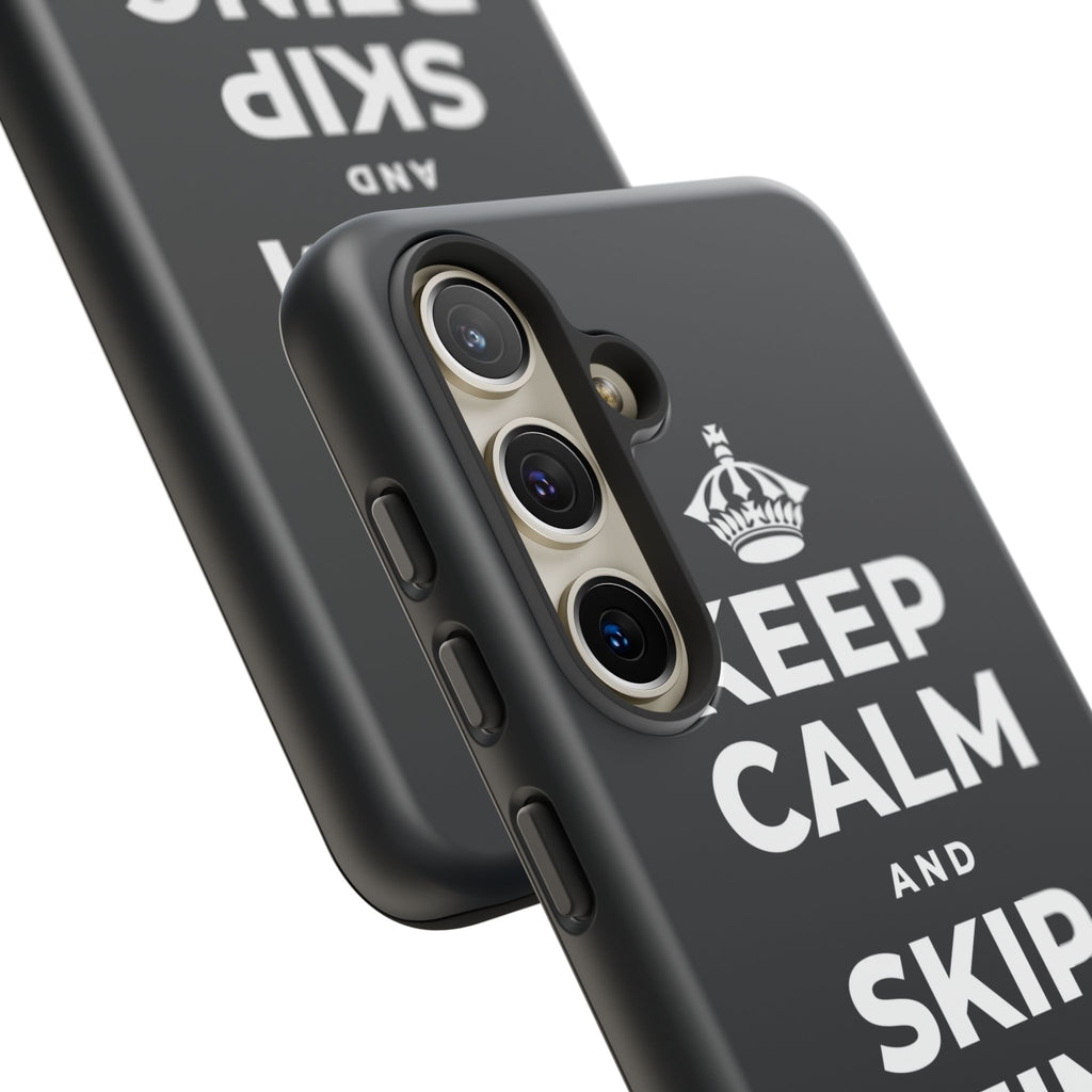 KEEP CALM AND SKIP BEING OKAY TODAY Phone Case (Dark)
