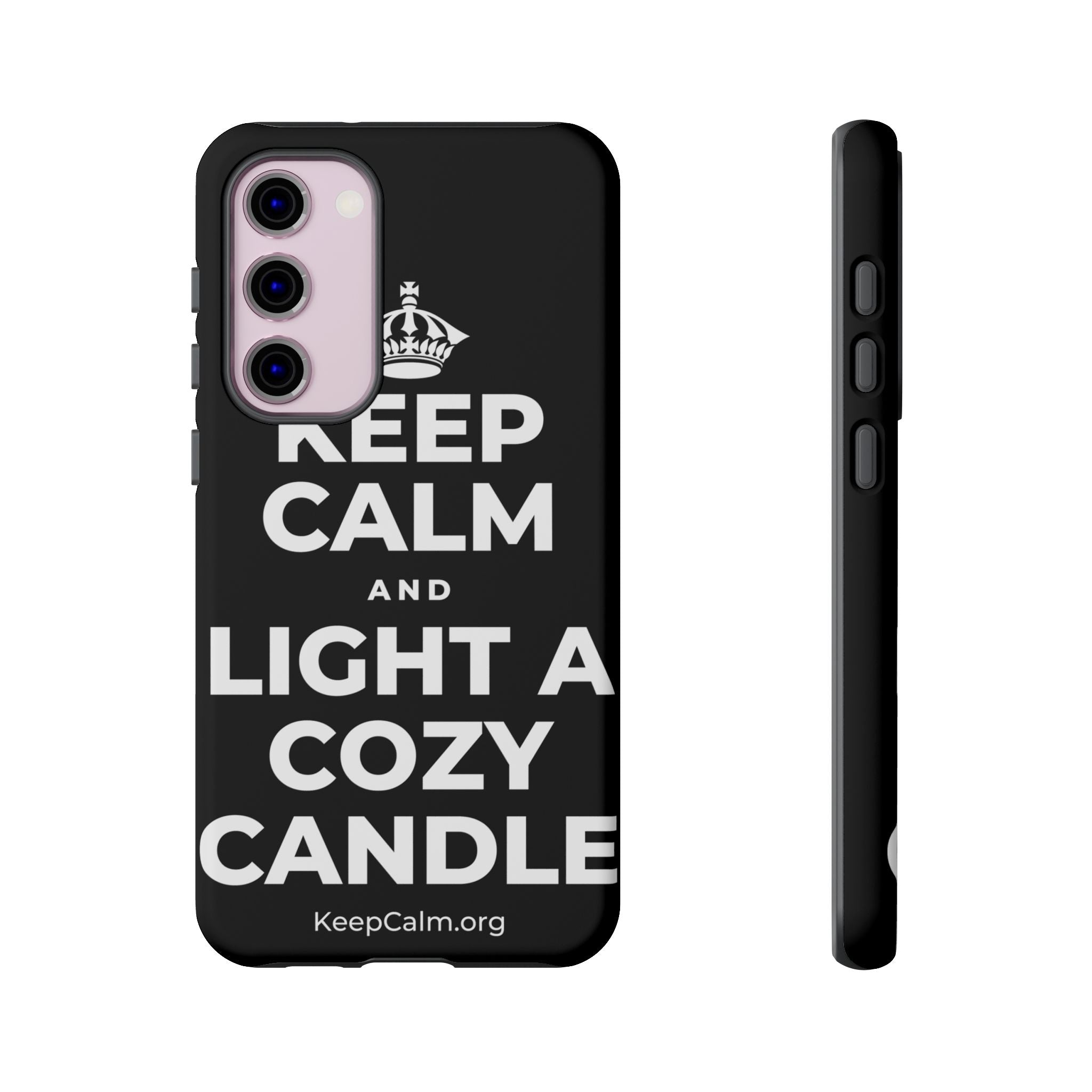 KEEP CALM AND LIGHT A COZY CANDLE Phone Case