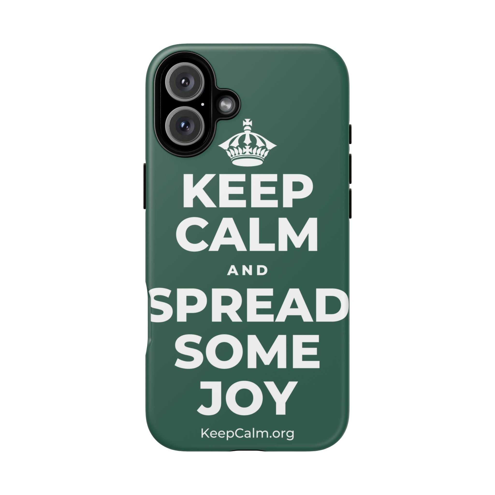 KEEP CALM AND SPREAD SOME JOY Phone Case
