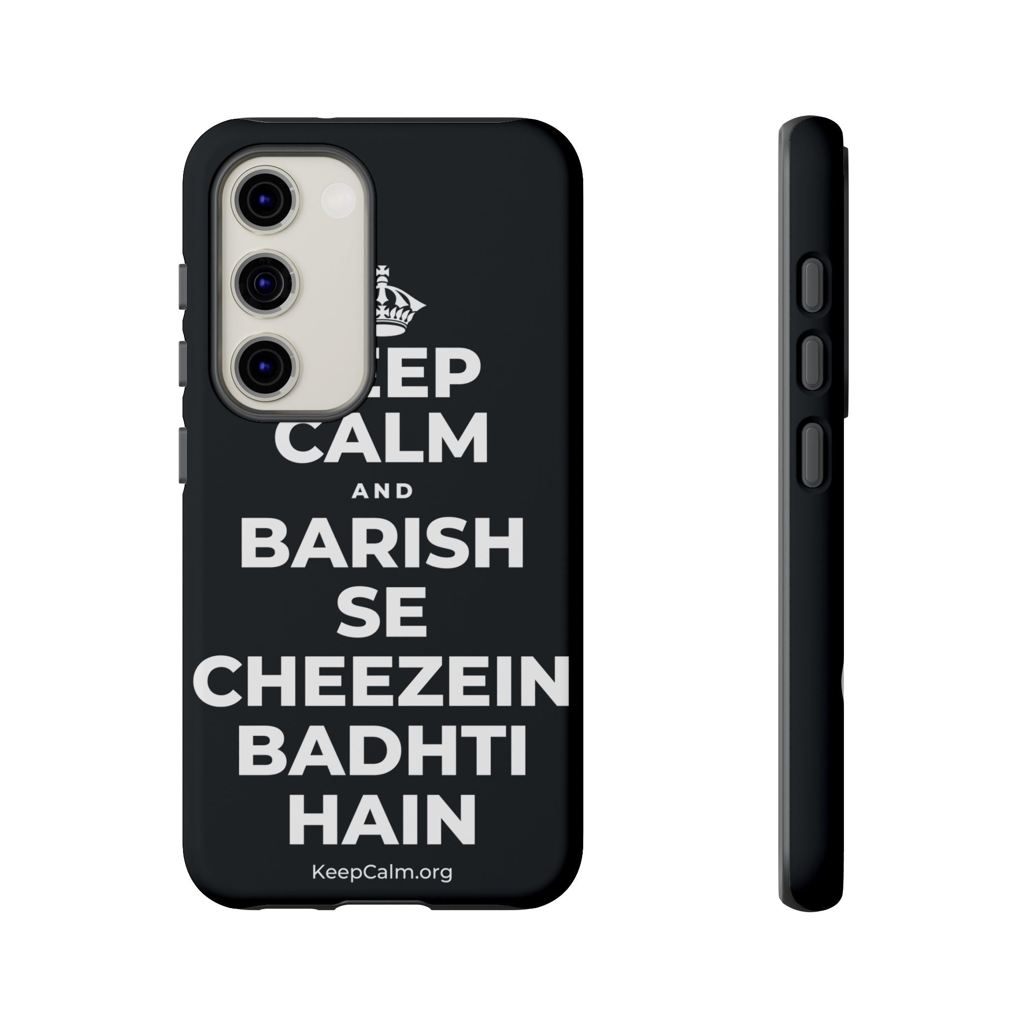 KEEP CALM AND BARISH SE CHEEZEIN BADHTI HAIN Phone Case (Dark)