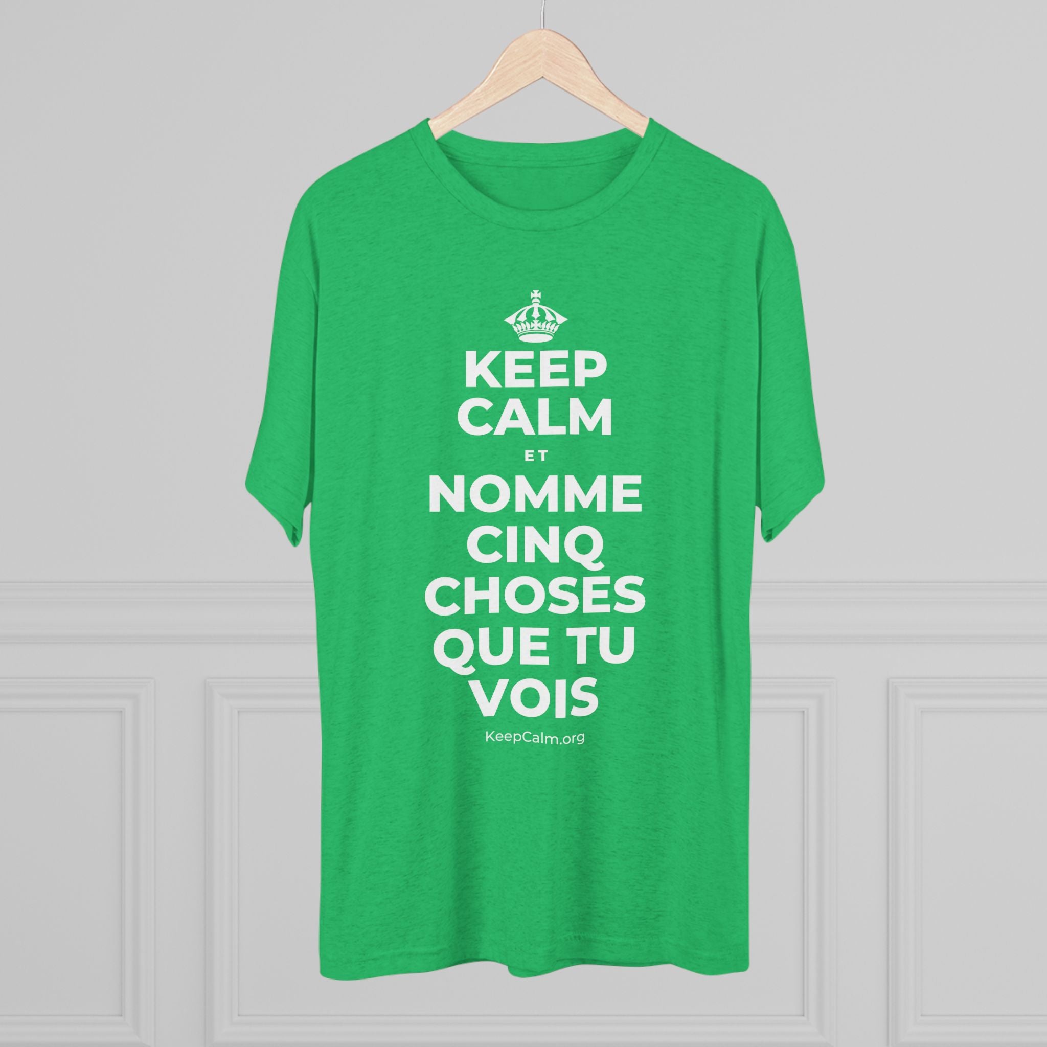 KEEP CALM ET NOMME CINQ CHOSES QUE TU VOIS Tri-Blend Tee