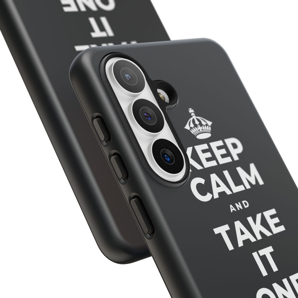 KEEP CALM AND TAKE IT ONE DAY AT A TIME Phone Case (Dark)