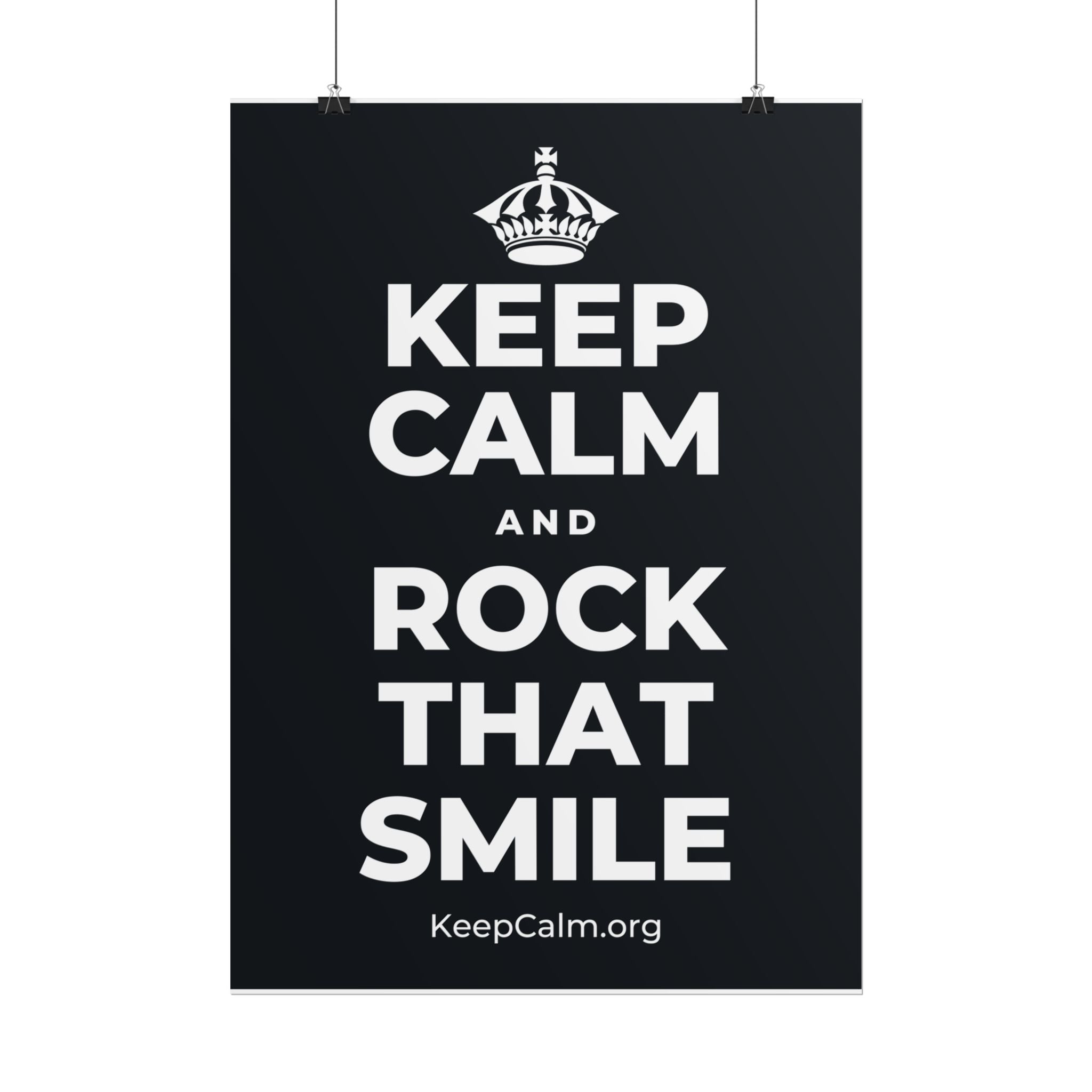 KEEP CALM AND ROCK THAT SMILE Poster (Dark)