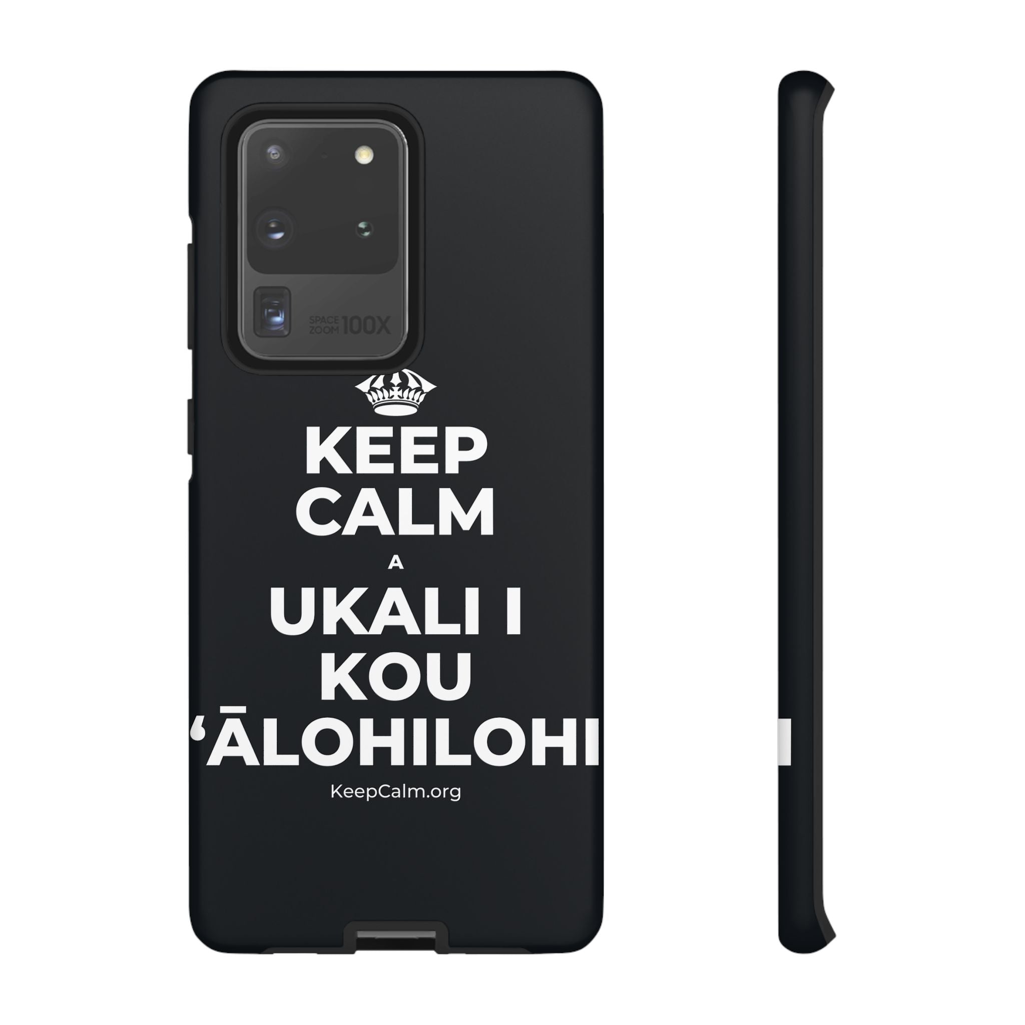 KEEP CALM A UKALI I KOU ʻĀLOHILOHI Phone Case (Dark)