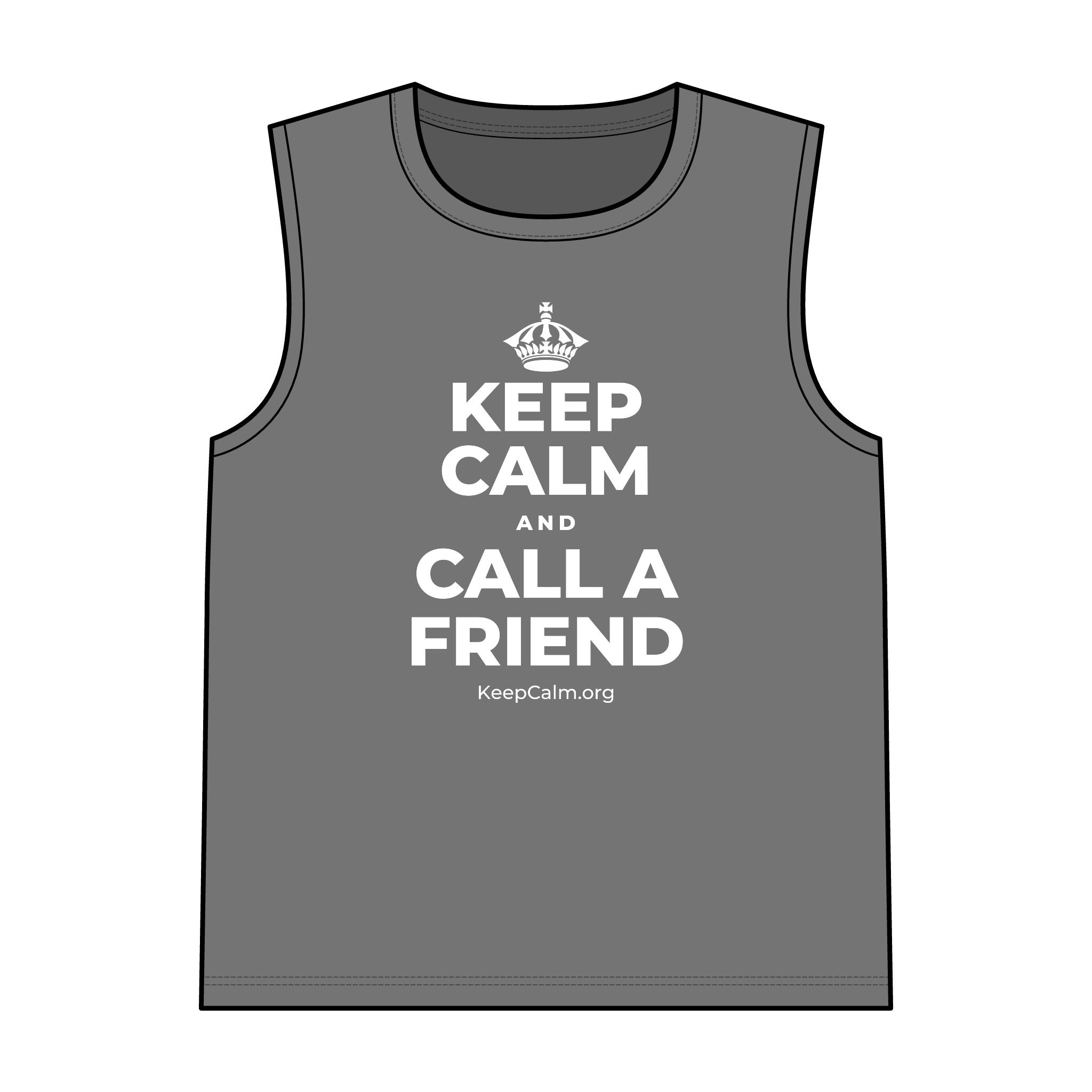 KEEP CALM AND CALL A FRIEND Tank Top