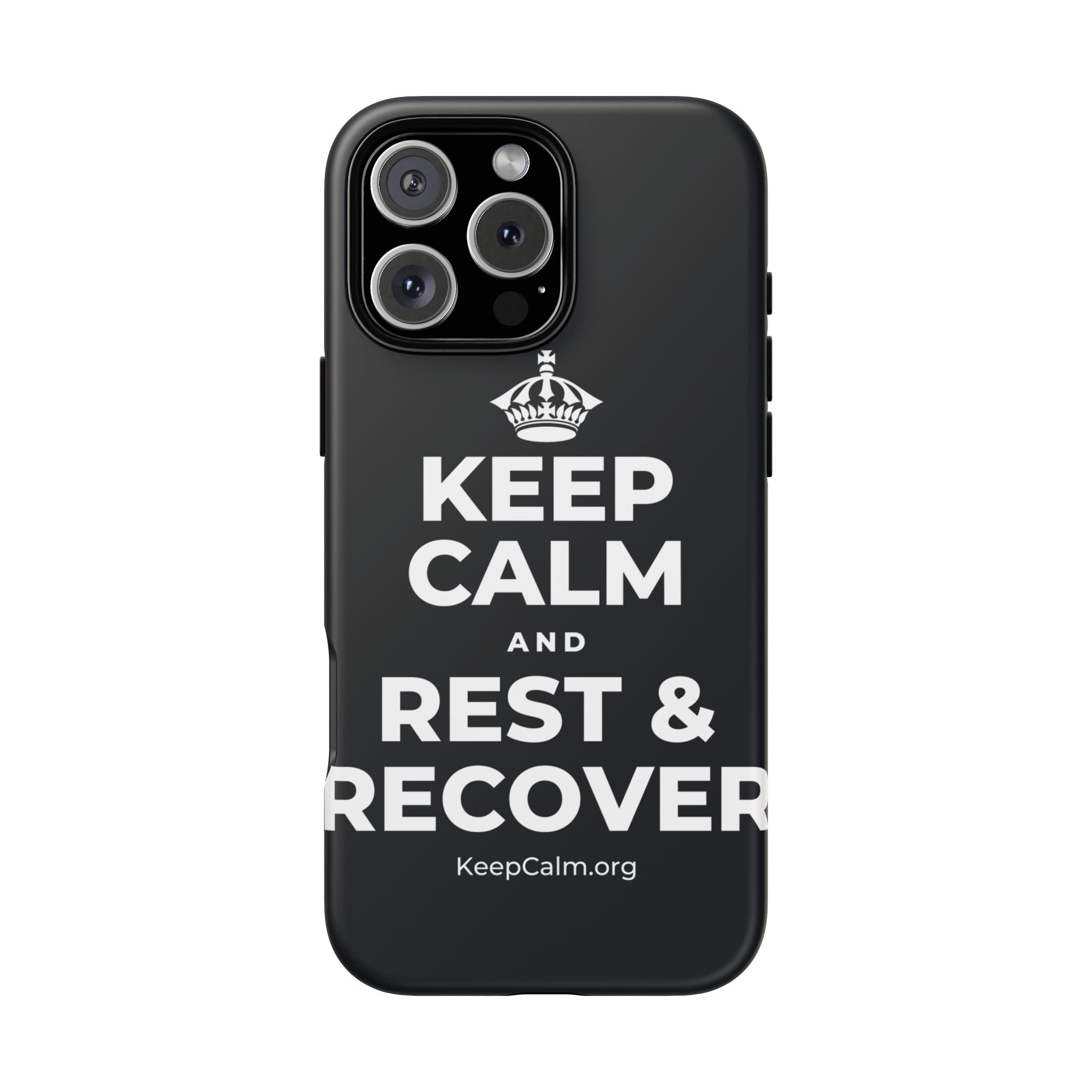 KEEP CALM AND REST & RECOVER Phone Case (Dark)