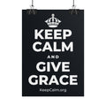 KEEP CALM AND GIVE GRACE Poster (Dark)