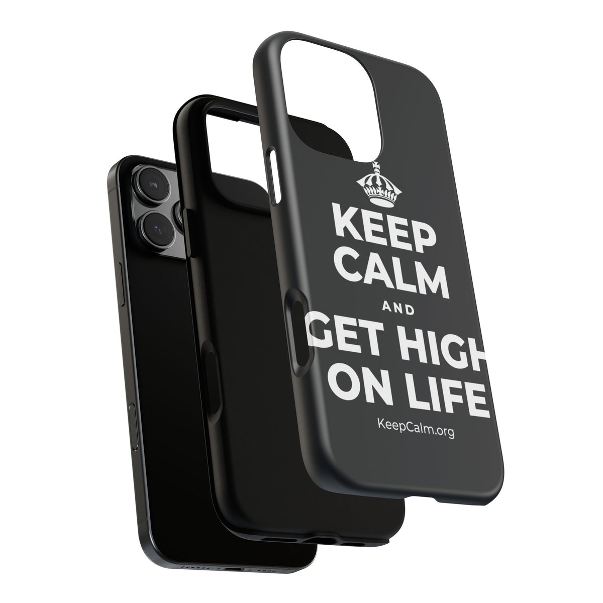 KEEP CALM AND GET HIGH ON LIFE Phone Case (Dark)