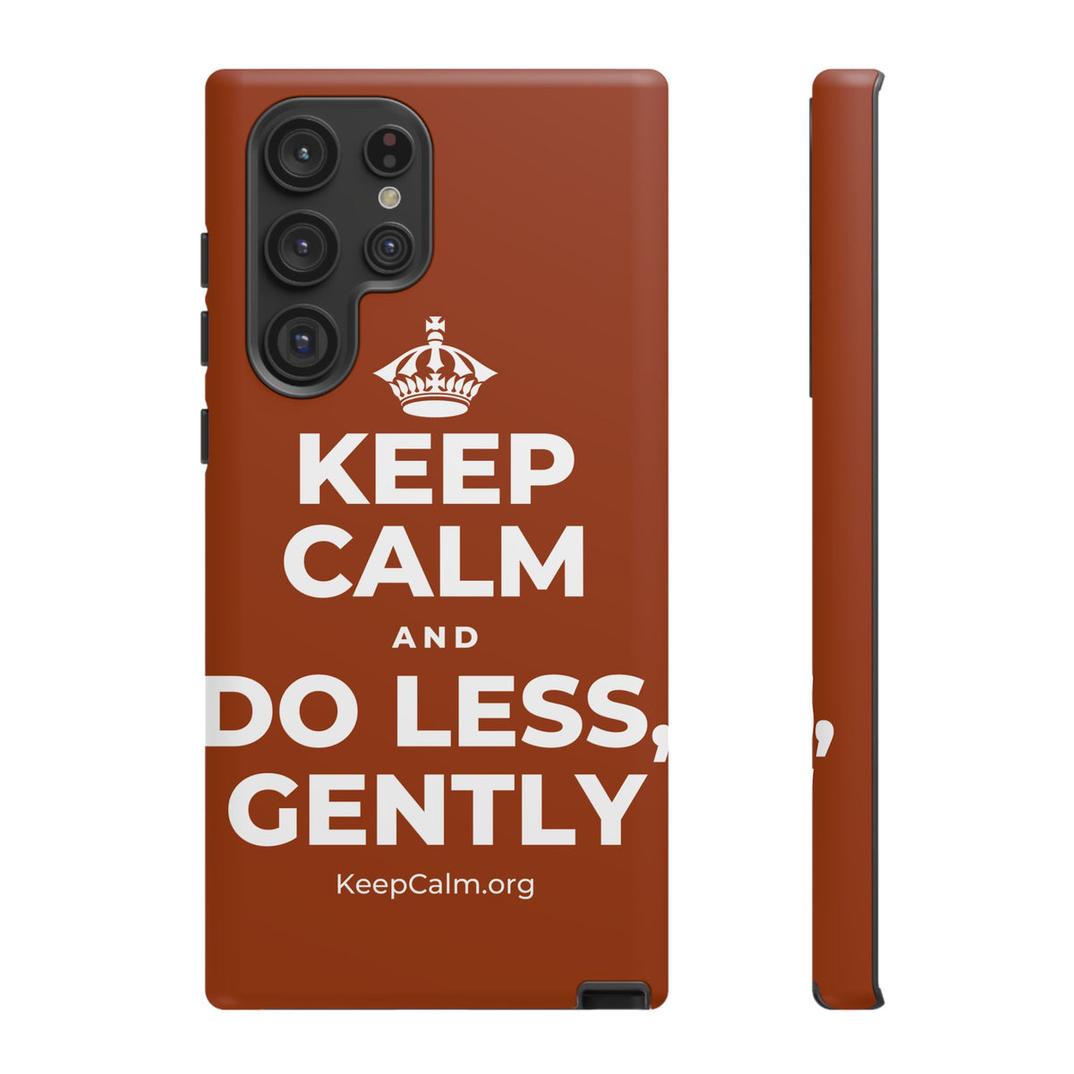 KEEP CALM AND DO LESS, GENTLY Phone Case