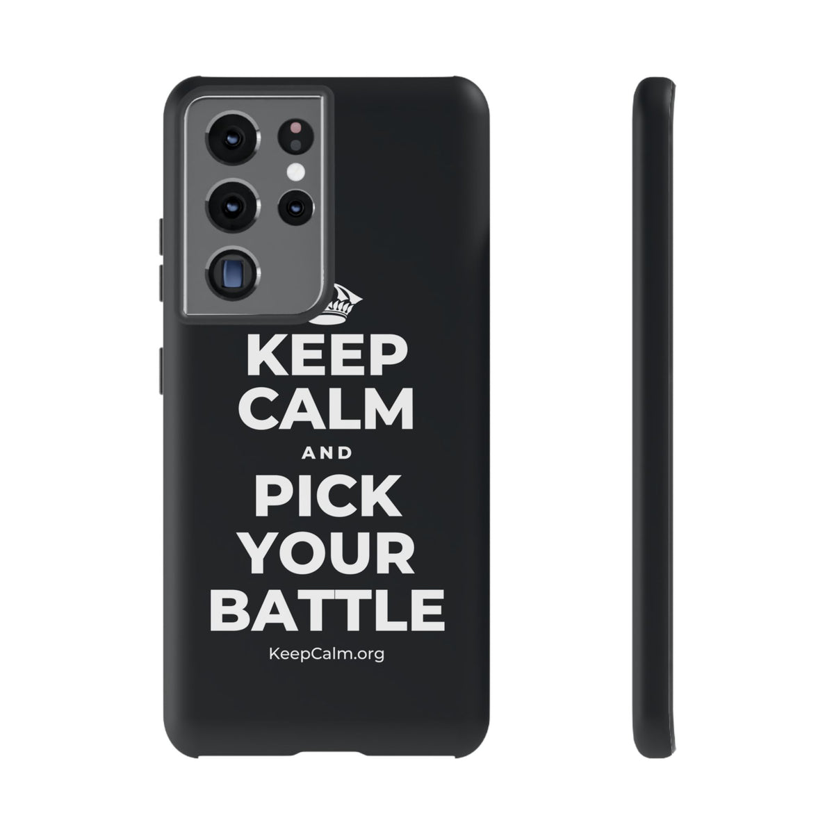 KEEP CALM AND PICK YOUR BATTLE Phone Case (Dark)