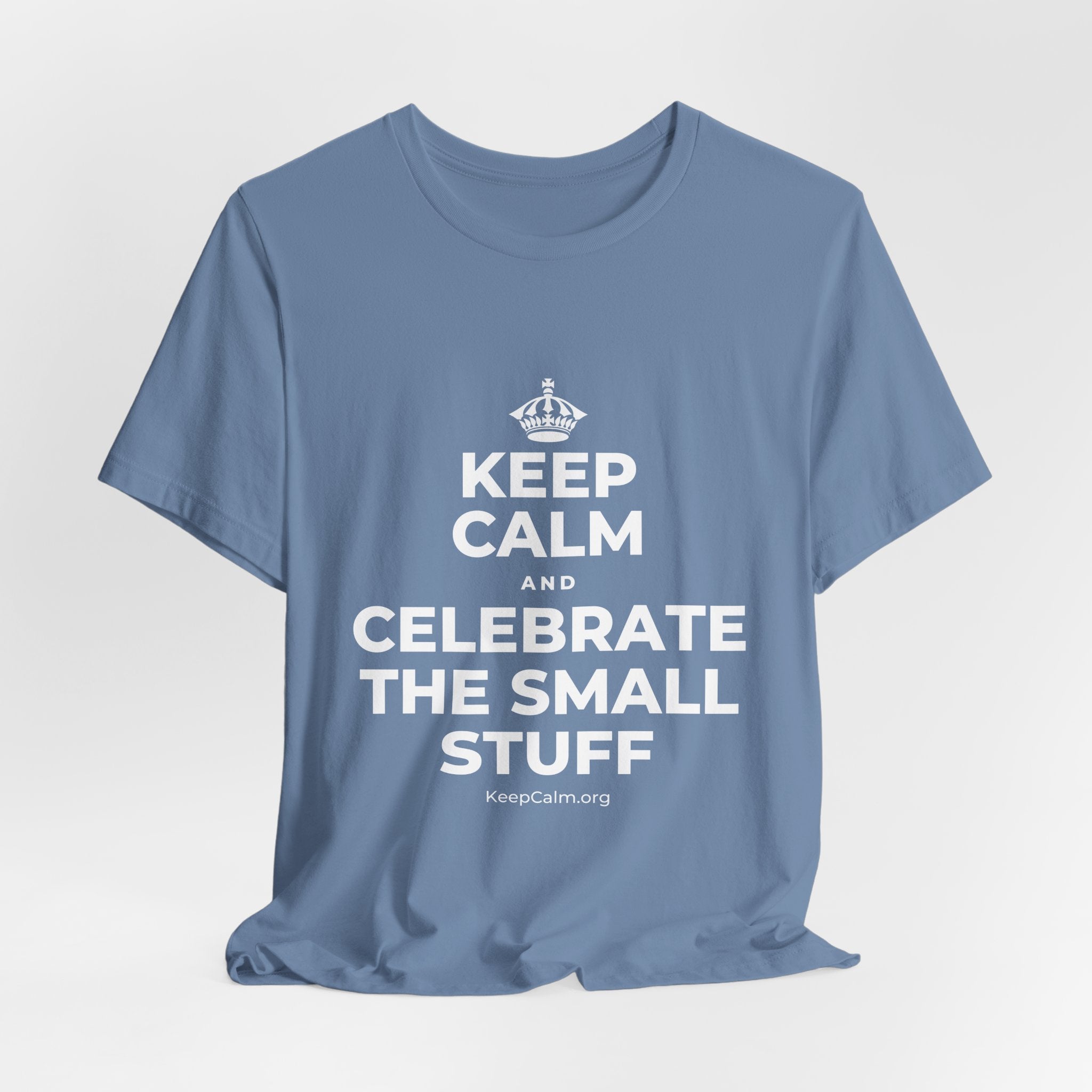 KEEP CALM AND CELEBRATE THE SMALL STUFF T-Shirt (Soft Cream–Heather Mauve)