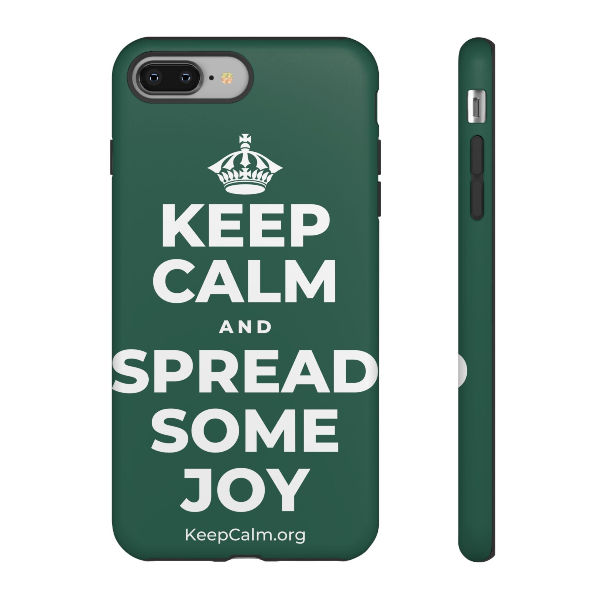 KEEP CALM AND SPREAD SOME JOY Phone Case