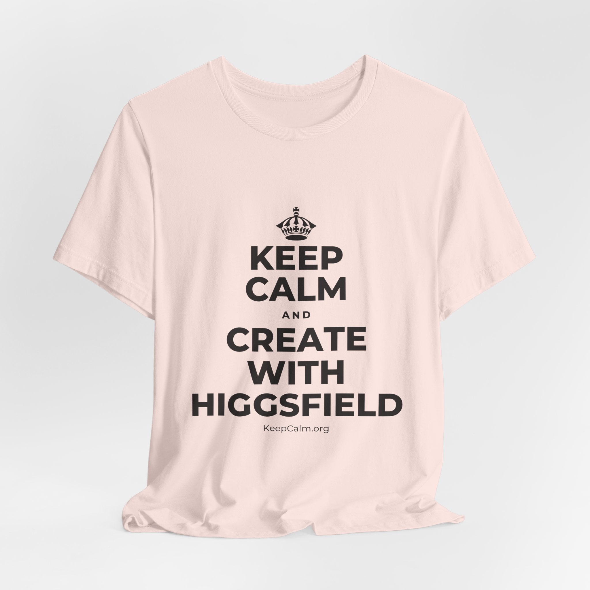 KEEP CALM AND CREATE WITH HIGGSFIELD T-Shirt (Soft Cream–Heather Mauve)