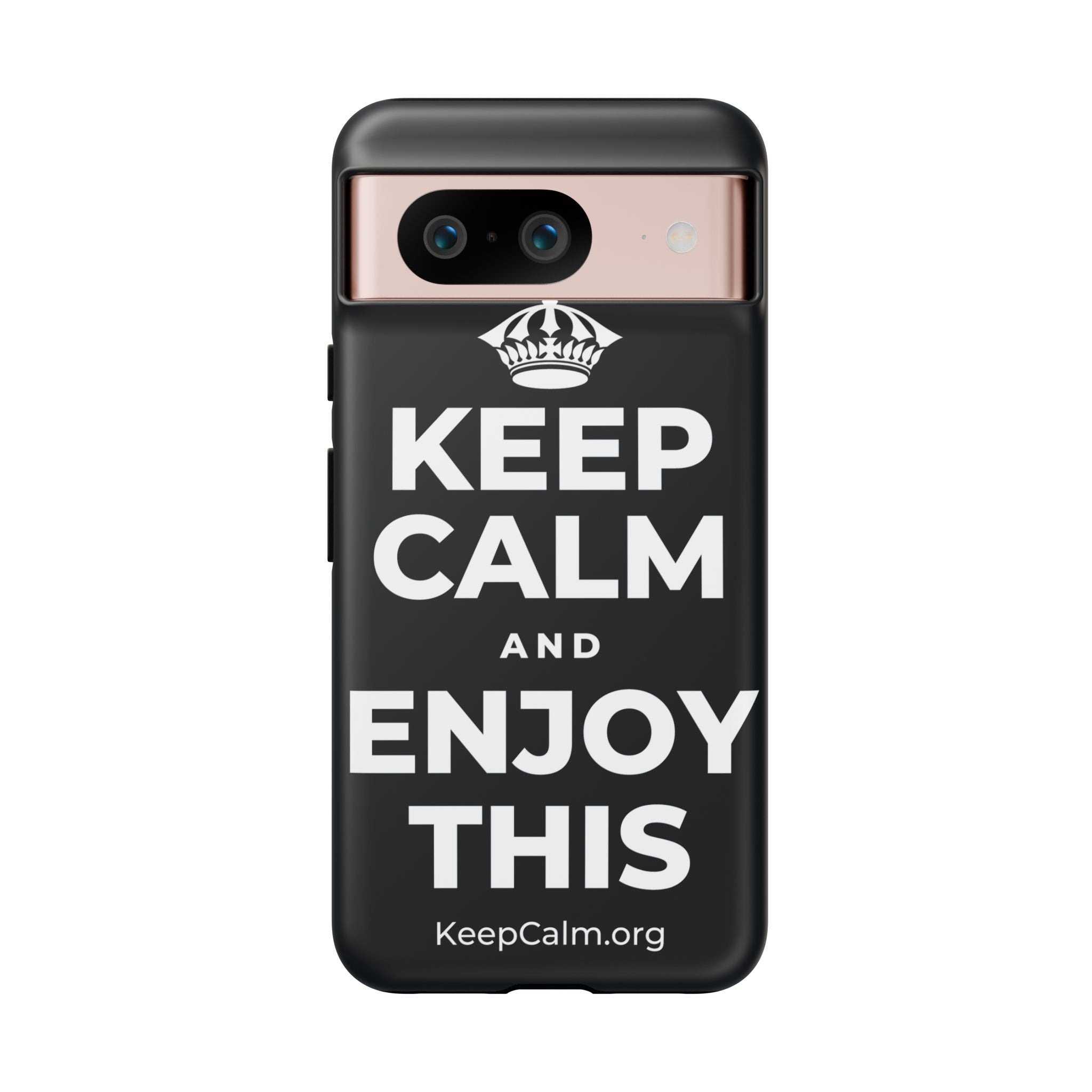 KEEP CALM AND ENJOY THIS Phone Case (Dark)