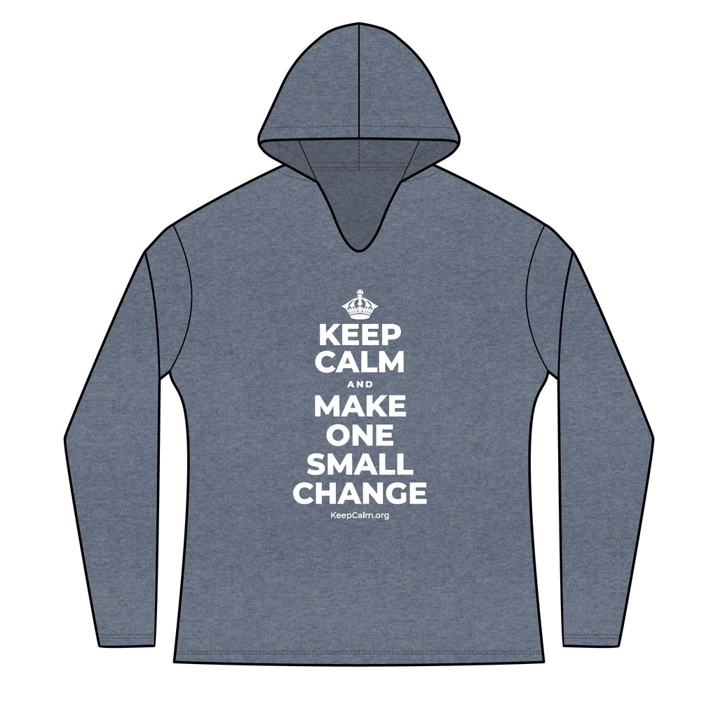 KEEP CALM AND MAKE ONE SMALL CHANGE Women's Long Sleeve Hoodie