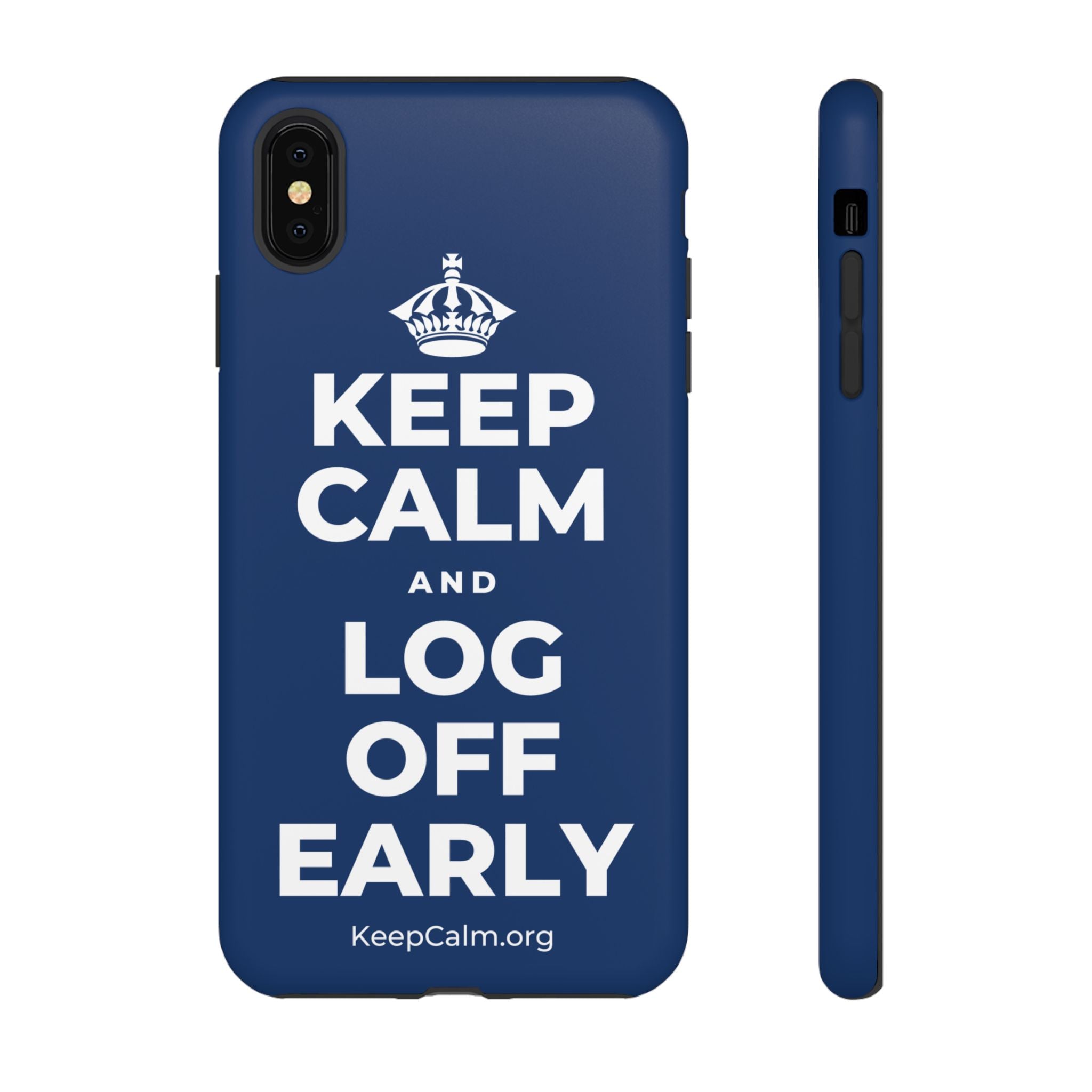 KEEP CALM AND LOG OFF EARLY Phone Case