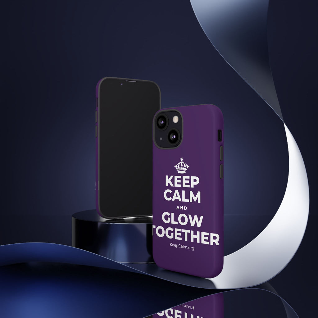 KEEP CALM AND GLOW TOGETHER Phone Case