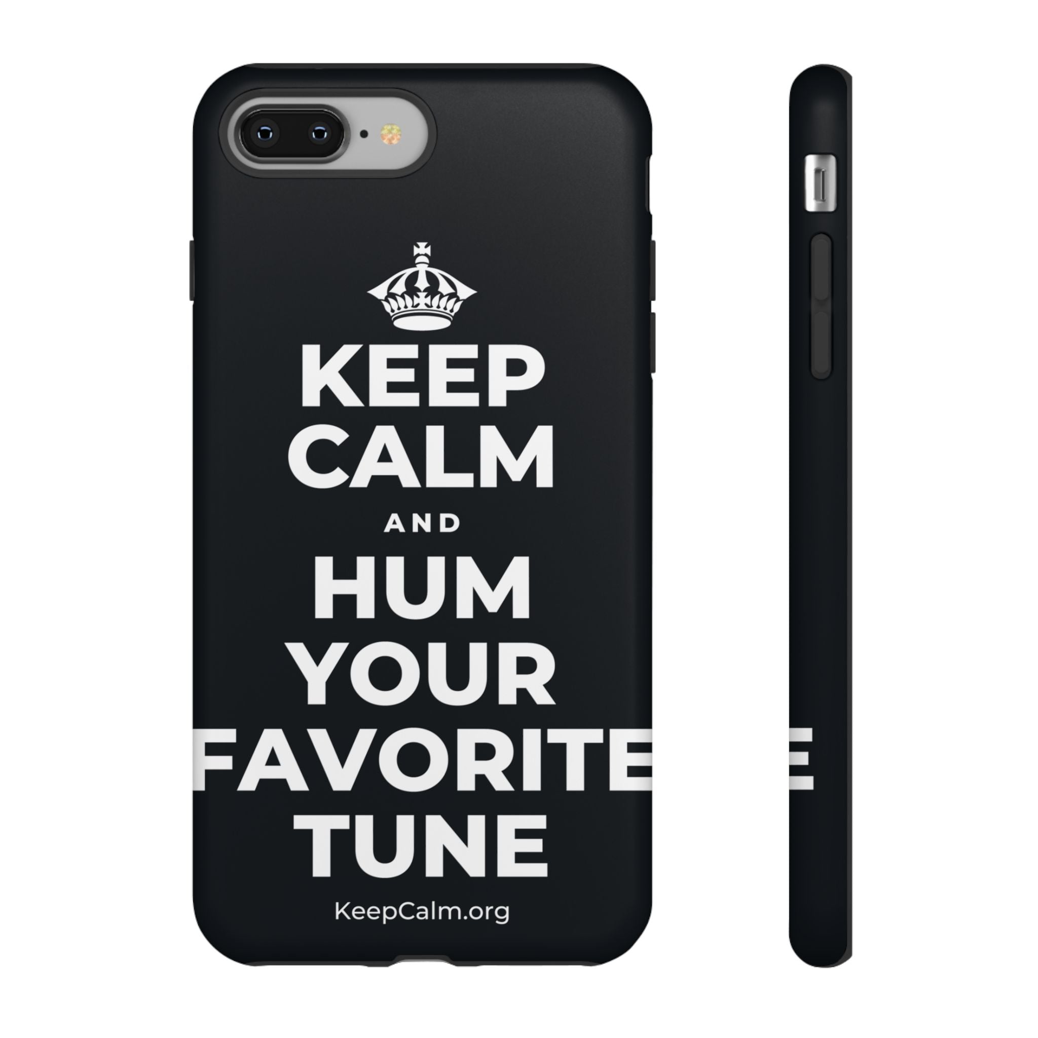 KEEP CALM AND HUM YOUR FAVORITE TUNE Phone Case (Dark)