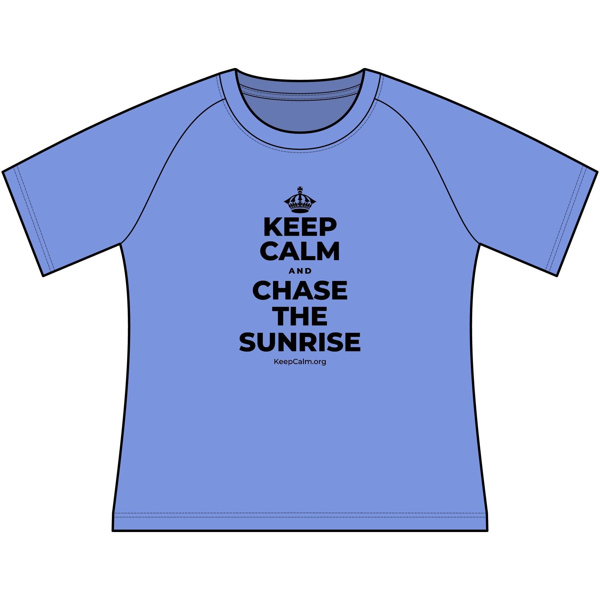KEEP CALM AND CHASE THE SUNRISE Women's Raglan Tee