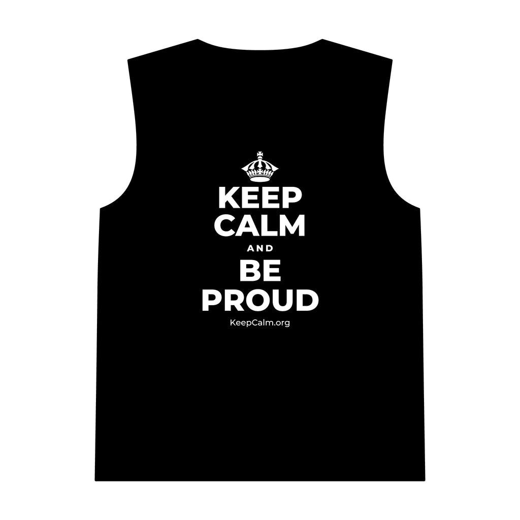 KEEP CALM AND BE PROUD Tank Top