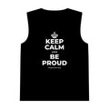 KEEP CALM AND BE PROUD Tank Top