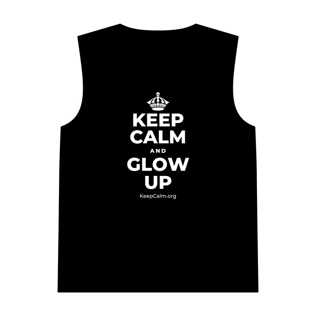 KEEP CALM AND GLOW UP Tank Top