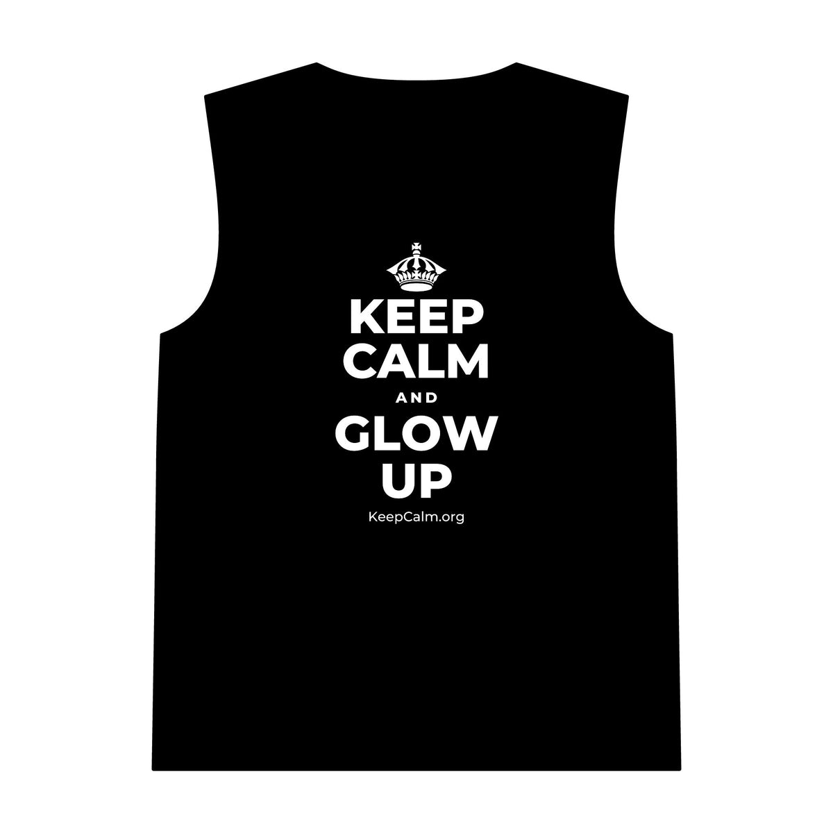 KEEP CALM AND GLOW UP Tank Top