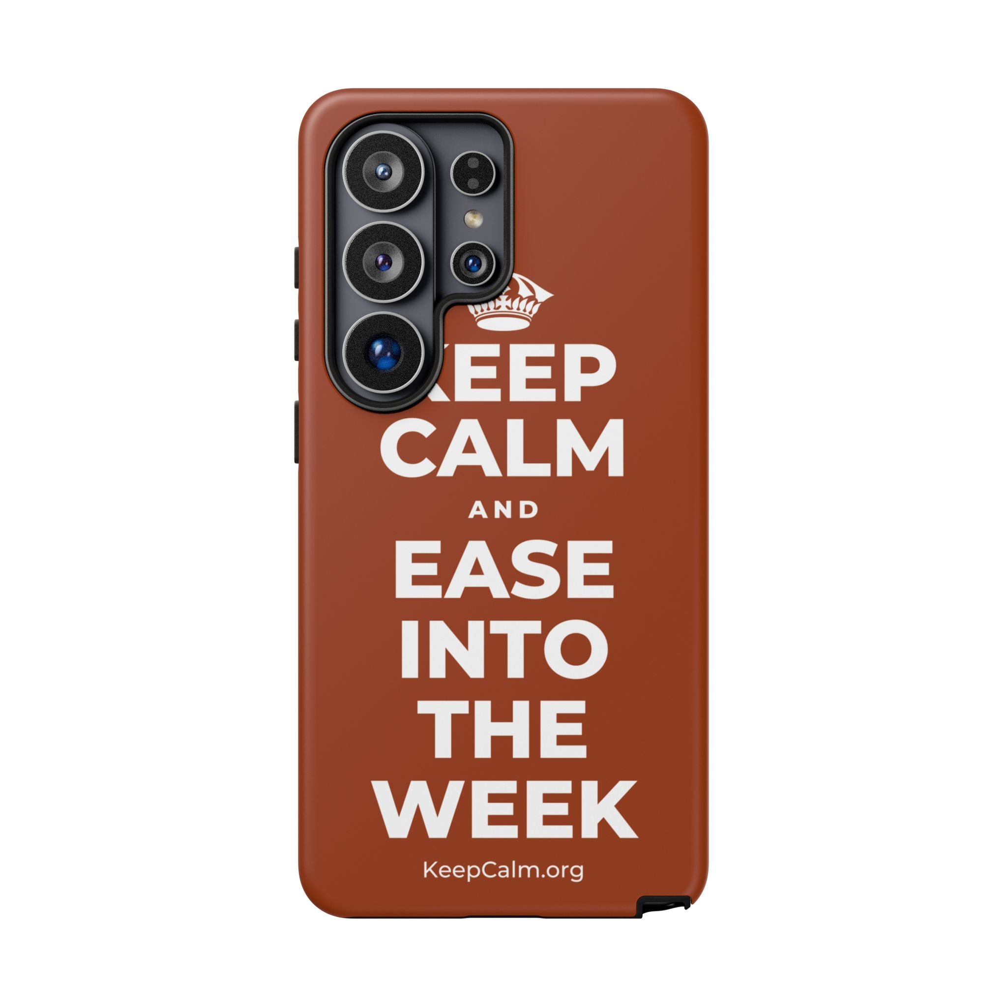 KEEP CALM AND EASE INTO THE WEEK Phone Case