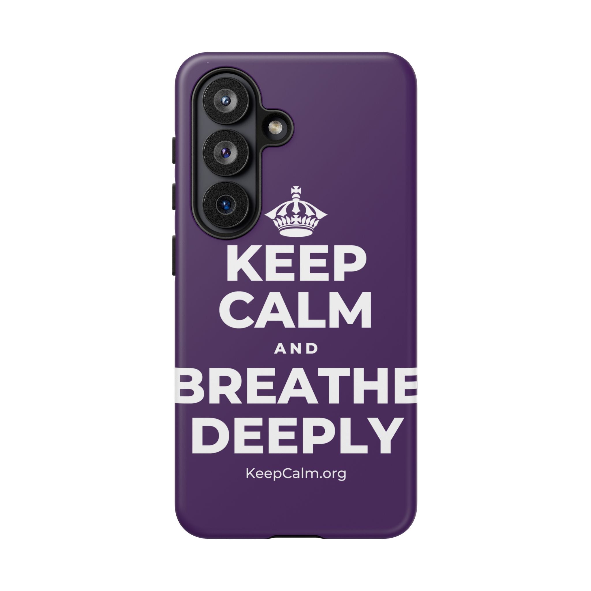 KEEP CALM AND BREATHE DEEPLY Phone Case